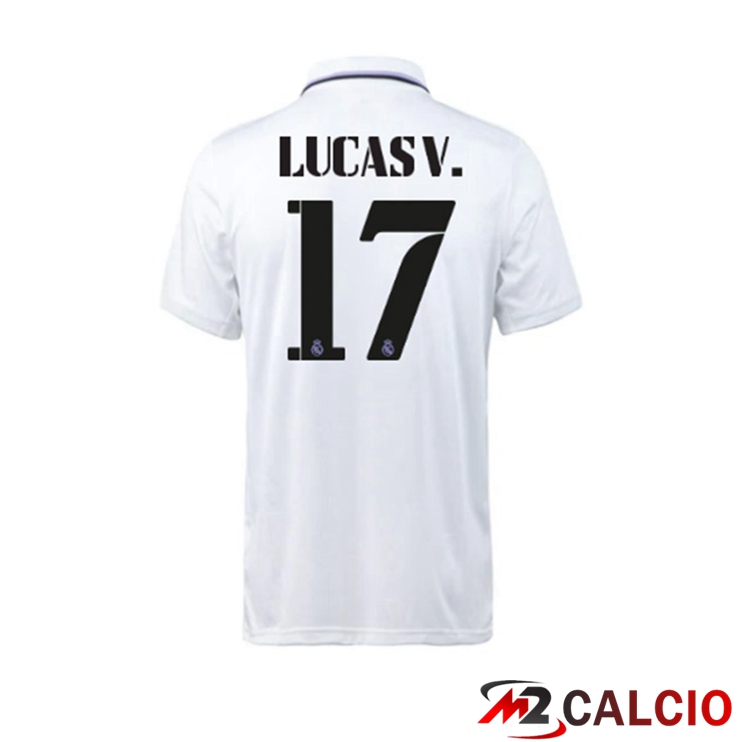Maglie Calcio Real Madrid (Lucas V. 17) Prima Bianco 2022/2023