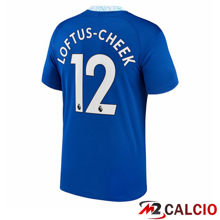 Maglie Calcio FC Chelsea (Loftus-Cheek 12) Prima Blu 2022/2023